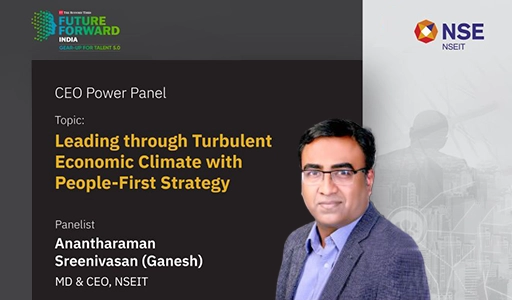 NSEIT’s CEO – Ganesh Anantharaman Sreenivasan at ET Future Forward Summit CEO Power Panel